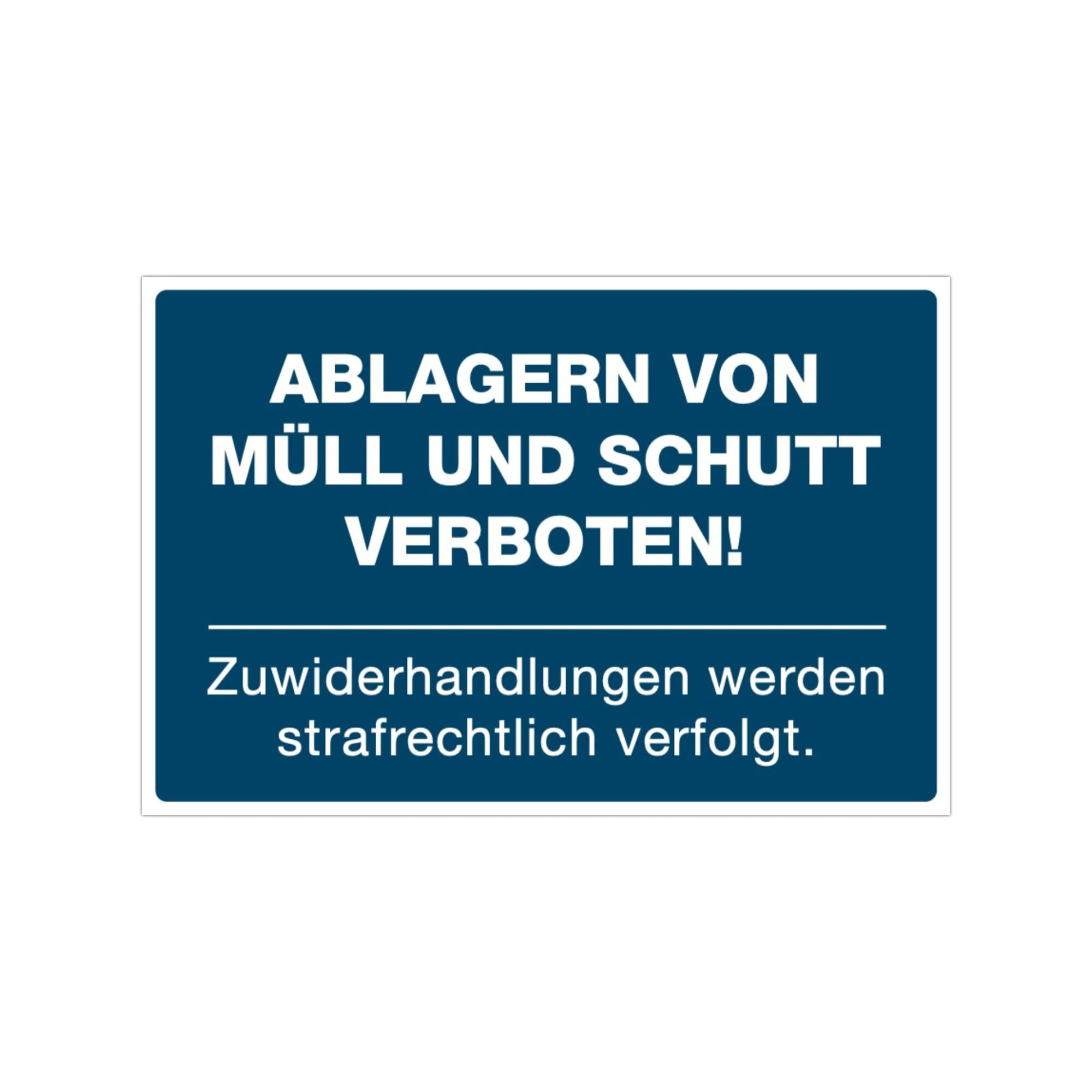 Drei signalblaue Aufkleber "Ablagern von Müll und Schutt verboten" 300x200 mm, mit schwarzem Text, auf neutralem Hintergrund.