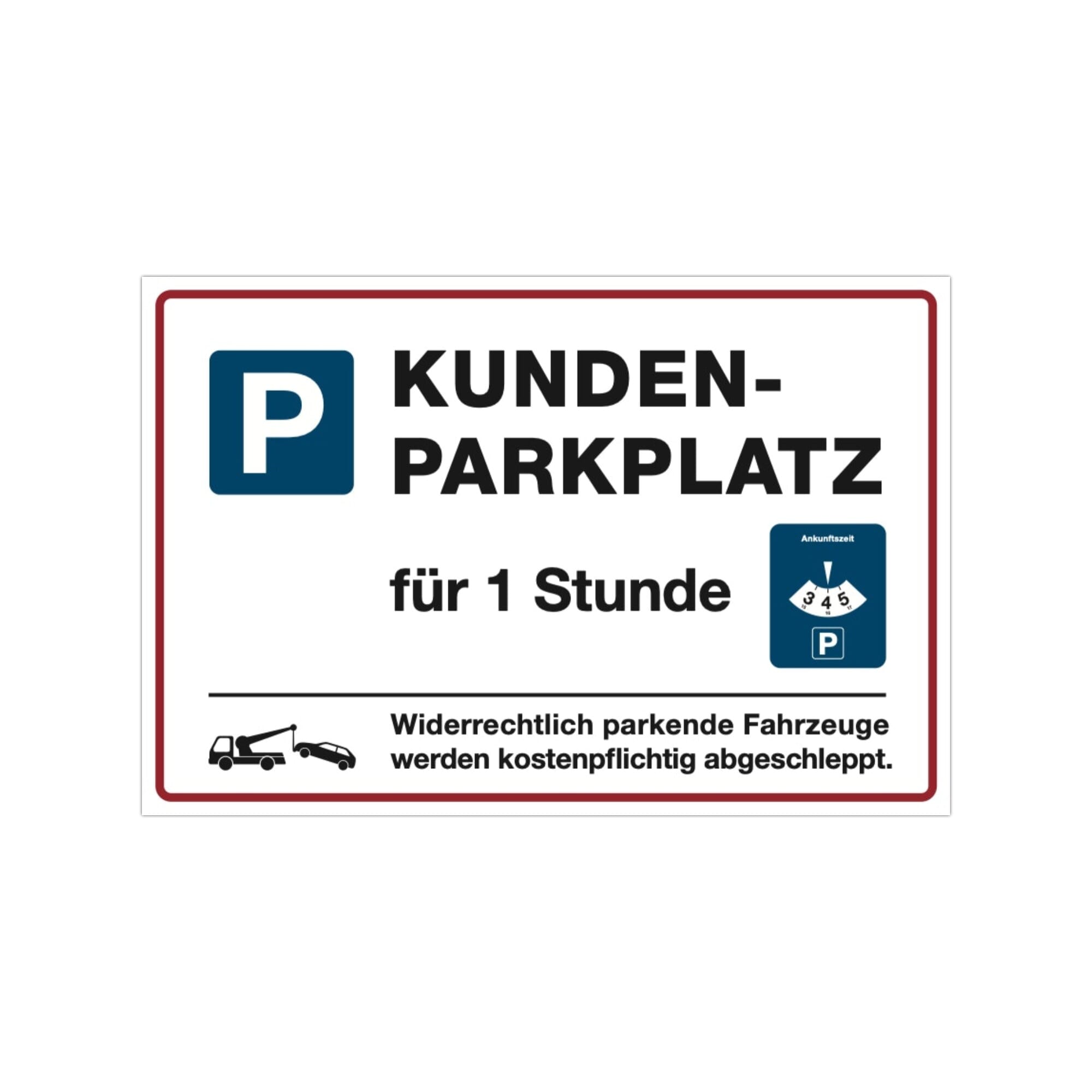 schild aufkleber hinweis kunden kunde parkplatz parken während einkauf stunde 1 parkscheibe kurzzeitparken kurz kostenlos auto parkhaus parkplatz