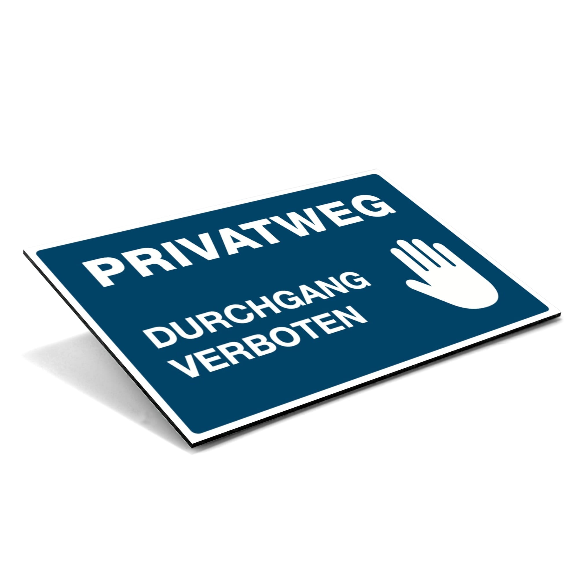 Blauer Aluminium-Verbundschild "Privatweg - Durchgang Verboten" mit 300x200x4 mm, zeigt Warnhinweis in Bild.